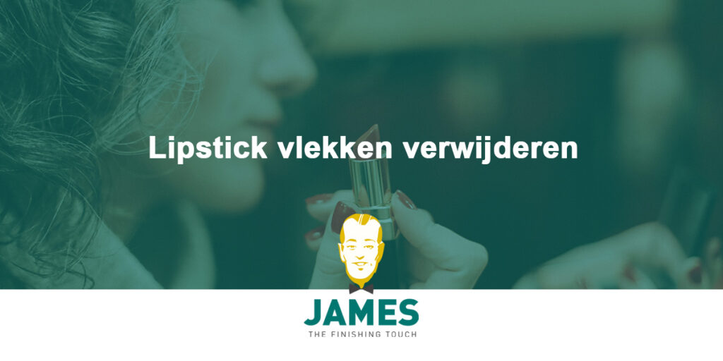 Lipstick vlekken verwijderen